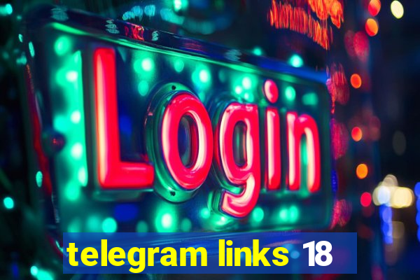 telegram links 18